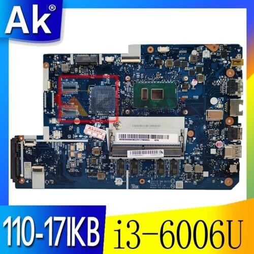 For Lenovo 110-17IKB 110 17IKB laptop motherboard SR2UW CPU:i3-6006U DDR4 4GB RAM DG710 NM-B031 100% test o