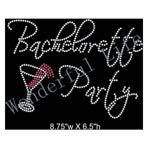 Wonderful Life free shipping party Rhinestone Iron On Transfer Design for All ladys with a cup red wine