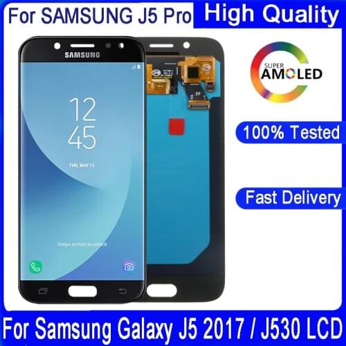 Super AMOLED 5.0'' LCD j5 2017 Replacement Display for SAMSUNG Galaxy J5 Pro 2017 J530 J530F LCD Touch Screen Digitizer Assembly