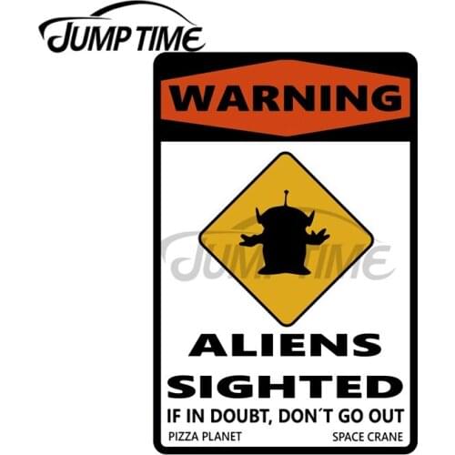 JumpTime 13 x 8.5 cm Warning Aliens Toy Sighted Sign Car Stickers Printing Waterproof Decals Camper Scratch-proof Decoration