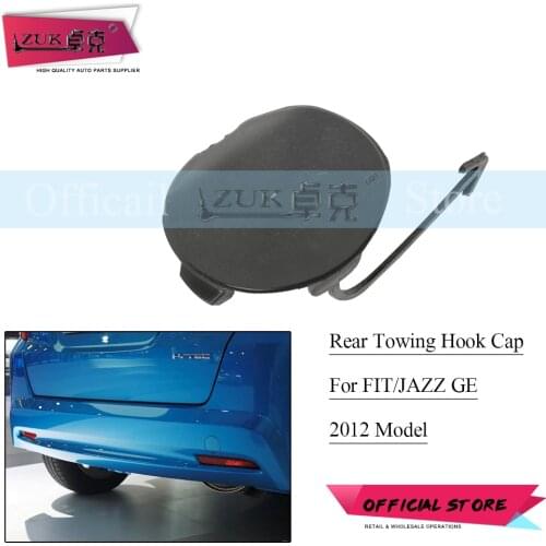 ZUK Rear Bumper Hauling Hook Cap Towing Hook Cover Case For HONDA FIT JAZZ 2012 GE6 GE8 71504-TF0-900 71504TF0900 Base Color