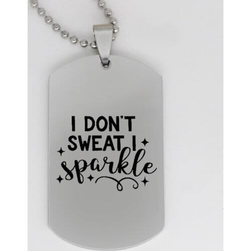 Ufine jewelry inspirational pendant army card I don't sweat I spark stainless steel Customed necklace N4094