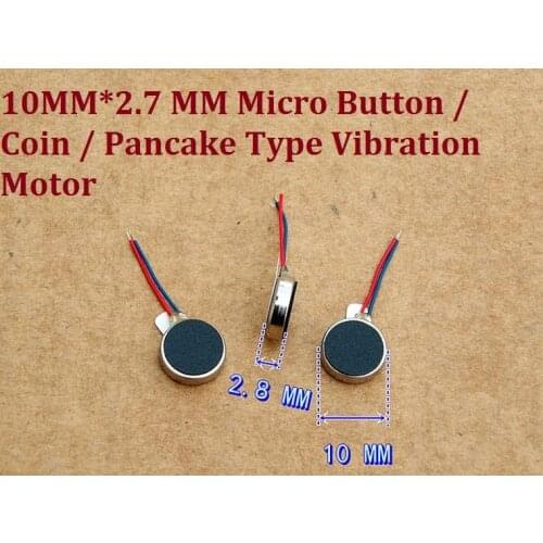 100pcs/lot 10MM*2.7 MM 2V-5V Micro Button / Coin / Pancake Type Vibration Motor High Magnetic and Vibratory sensation