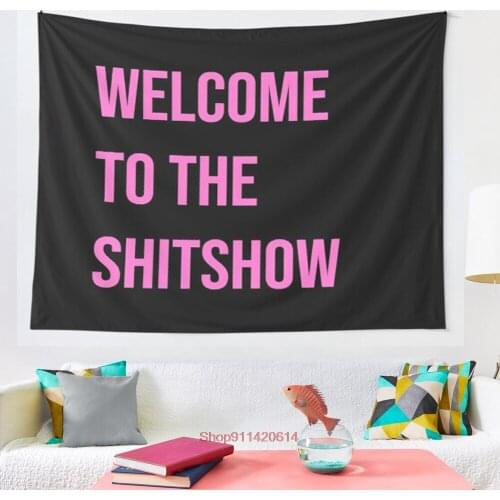 Welcome to the Shitshow Pink andamp Black tapestry Wall Hanging Tapestries for Living Room Bedroom Decor