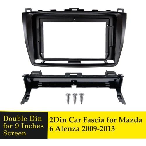 2 Din Audio Fitting Adaptor Facia Panel In-dash Installation Bezel 9 Inch Car Radio Fascia Trim Kit For Mazda 6 Atenza 2009-2013