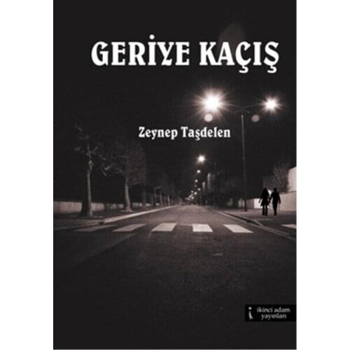 Backward Escape Zeynep Taşdelen Second Man Publications (TURKISH)