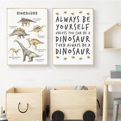 Boy Room Poster Cartoon Dinosaur Canvas Painting Be Yourself Inspirational Phrases Educational Pictures Home Decoration Nursery