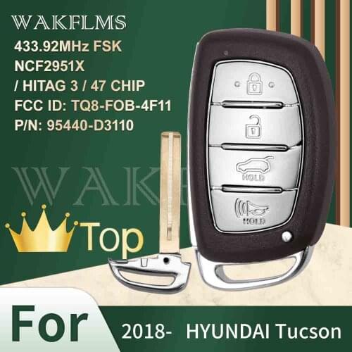 Smart Key For HYUNDAI Tucson 2018 2019 2020 FCC ID TQ8-FOB-4F11 P/N 95440-D3110 433Hhz FSK