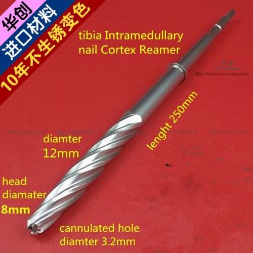 Medical orthopedic instrument tibia femur PFNA Intramedullary nail Cortex cannulated Reamer 3.2mm hole Expand Hollow drill bit