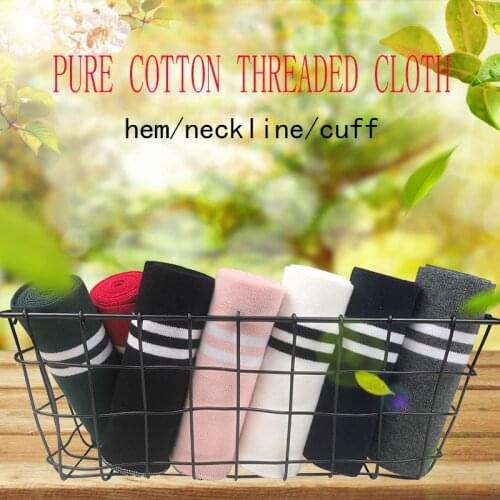 Cotton Autumn Winter Knitting 1x1 Elastic Rib Cuffs and Neckline Fabric With Elastic Thread Bottom Hem Down Jacket Accessories