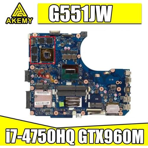 N551JW Motherboard i7-4750HQ CPU GTX960M/4GB For ASUS G551JW G551JK N551JX N551J N551JW N551JK Laptop Mainboard Test 100% ok