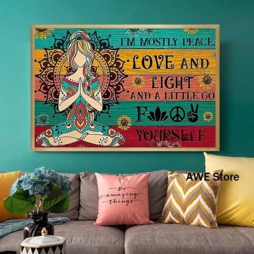 I'm Mostly Peace Love and Light,Yoga Meditation Canvas Painting Poster and Prints Wall Art Pictures for Living Room Decor