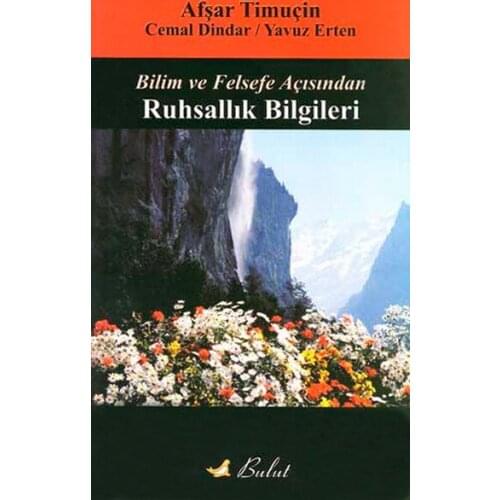 In Terms Of science and Philosophy Ruhsallık Information Taqi Timuçin Cloud Publications (TURKISH)