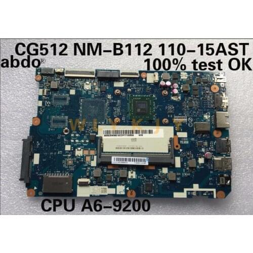 For Lenovo 110-15AST CG512 nm-b112 Laptop motherboard CPU A6-9200 integrated graphics card 100% test OK