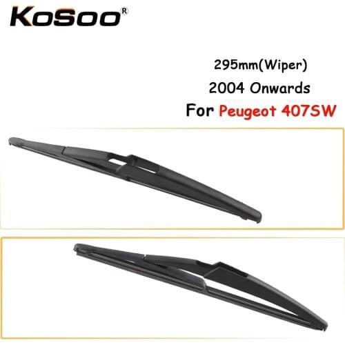 KOSOO Auto Rear Car Wiper Blade For Peugeot 407SW,295mm 2004 Onwards Rear Window Windshield Wiper Blades Arm,Car Accessories