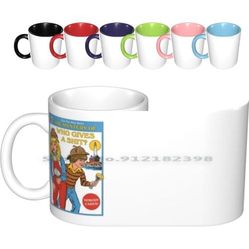 Who Gives A Sh * T ? Ceramic Mugs Coffee Cups Milk Tea Mug Mystery Funny Nostalgia 80s 70s Retro Vintage Creative Trending