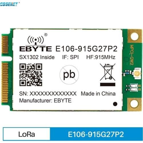 SX1302 915MHz E106-915G27P2 LoRa Wireless Transceiver Module 27dBm PCI-e SPI LoRaWAN Gateway Module Long Range Receiver 5km