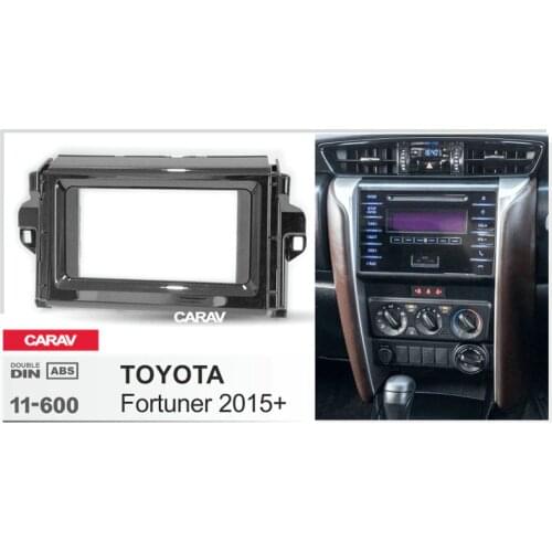CARAV 11-600 Car Radio Fascia Panel for TOYOTA Fortuner 2015+ Stereo Dash Facia Trim Surround CD Installation Kit