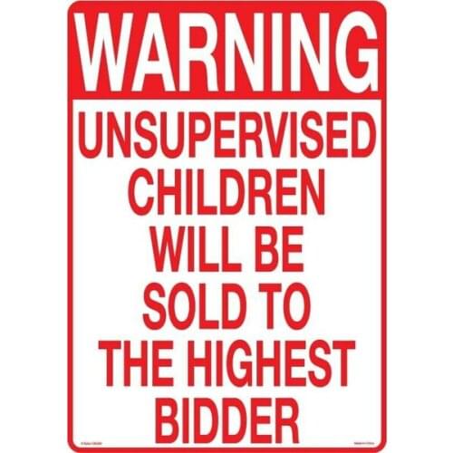 Funny Tin Sign, 11.5" X 8" No kids, children metal sign, adult joke