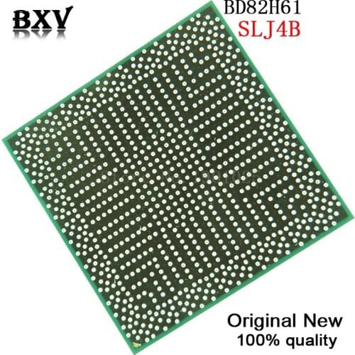 100% New BD82H61 SLJ4B BXV BGA Chipset