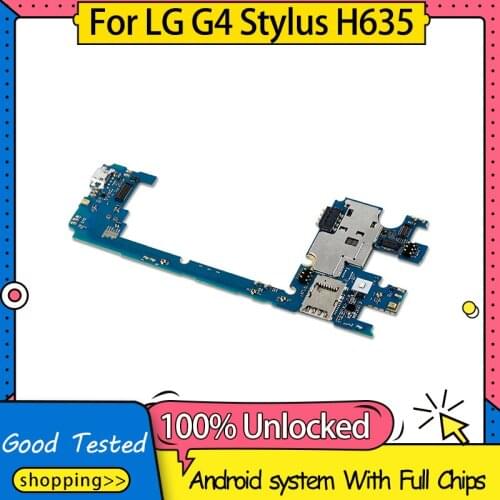 Original unlocked For LG G4 Stylus H635 Motherboard with Android System For LG G4 Stylus H635 Mainboard with Chips