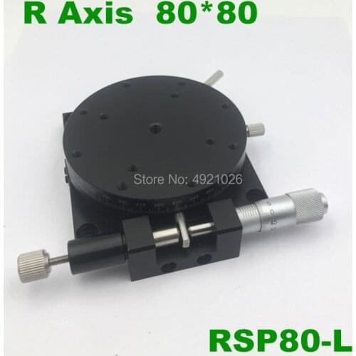 R Axis 80MM RSP80-L 3.2" Manual 360 degree Heavy Load Rotary sliding table Micrometer Precision Adjust Angle Platform Optical