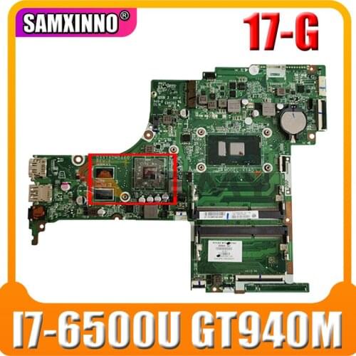 AKemy Laptop motherboard For HP Pavilion 17-G 17T-AB I7-6500U Mainboard DAX1BDMB6F0 830539-501 GT940M SR2EZ