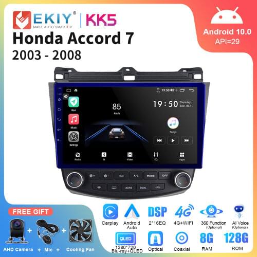 EKIY QLED 1280*720P Android 10.0 Car Radio For Honda Accord 7 2003-2007 Stereo Multimedia Player GPS Navigation Smart All-in-One