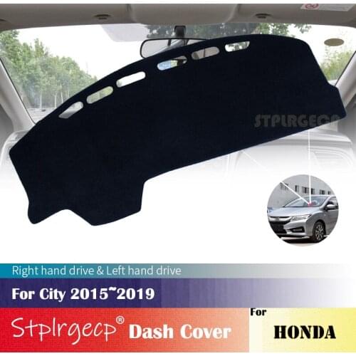 For Honda City 2015~2019 Anti-Slip Dashboard Cover Protective Pad Car Accessories Sunshade Carpet 2018 2017 2016