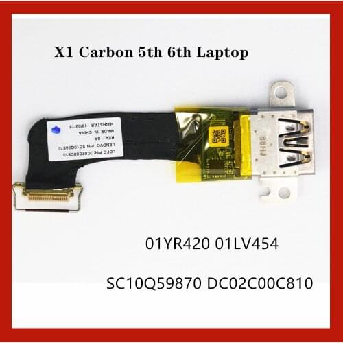 Original Lenovo ThinkPad X1 Carbon 6th 5th Gen Laptop USB port board interface with cable 01YR420 01LV454 SC10Q59870 DC02C00C810