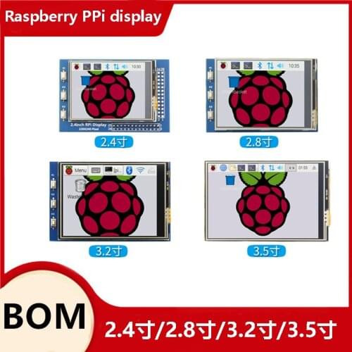 3.2/2.8/3.2/3.5 inch GPIO Series 2.4 inch/2.8 inch/3.2 inch/3.5 inch touch screen display for Raspberry Pi 4B 3B B
