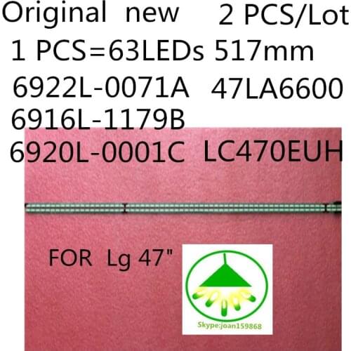 2 PCS/lot Original new LED backlight strip 6922L-0071A 6916L-1179B 6920L-0001C 63 LEDs 517mm for 47" 47LA6600 LC470EUH