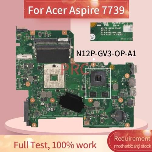 For Acer Aspire 7739 Laptop Motherboard AIC70 REV.2.0 08N1-0NX3J00 DDR3 Notebook Mainboard