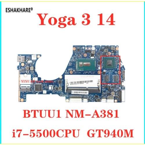 For Lenovo YOGA 3 14 YOGA3 14 notebook motherboard i7-5500CPU 2G Video card BTUU1 NM-A381 tested good free shipping