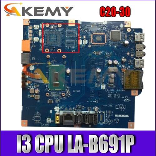 Akemy For C20-30 CPU I3 Motherboard Apto Para Lenovo AIAI0 LA-B691P C2030 all-in-one Motherboard