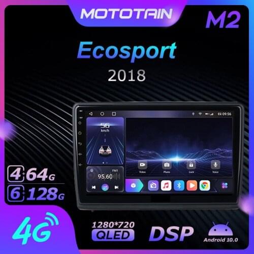 Mototain 6G+128G Android 10.0 Car Radio GPS for Ford Ecosport 2018 GPS Navi Seteo System with 4G LTE DSP SPDIF BT 5.0 1280*720