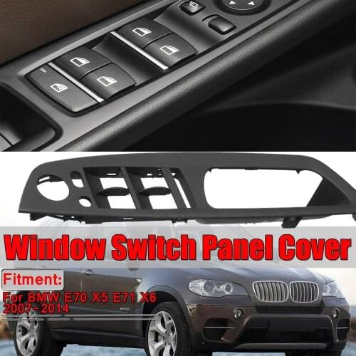 1x Car Driver Door Front Left Window Switch Contro Panel Cover Trim Frame Universal For BMW E70 X5 E71 X6 2007-2014 51416975793