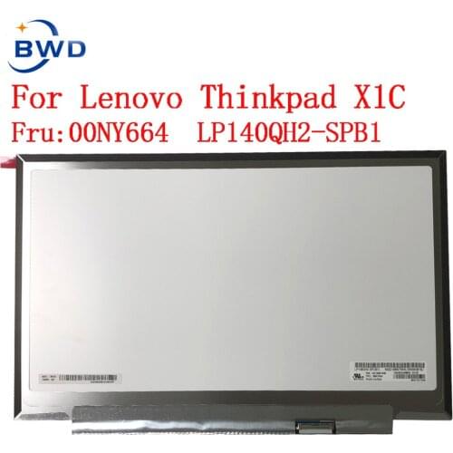 14.0" For Thinkpad X1 Carbon T480S LCD LED Screen matrix 40 pins LP140QH2-SPB1 LP140QH2 (SP)(B1) FRU 00NY664 Matte