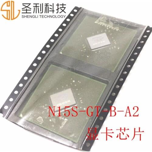 100% New&original N15S-GT-B-A2 N15V-GM-B-A2 N15S-GM-B-A2 In Stock