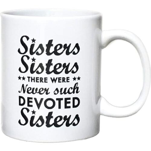 Sisters Coffee Mug 11 ounces, Gift for Sisters, Siblings, Worlds best Sister, Sorority