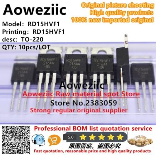 Aoweziic 2018+ 100%new imported original RD15HVF1-101 RD15HVF1 RD15HVFI TO-220 Radio Frequency Transistor (Import Origin: Japan)