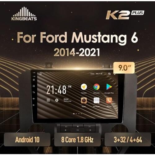 KingBeats Android Octa-Core head unit HU 4G in Dash Car Radio Multimedia Video Player Navigation GPS For Ford Mustang VI S550 2014 - 2021 no dvd 2 din Double Din Android Car Stereo 2din