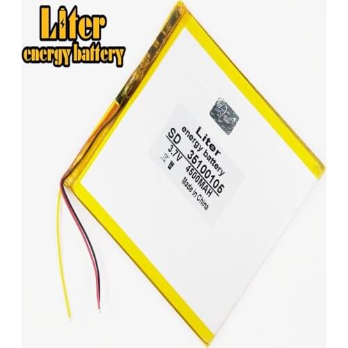 3 line 3.7V,4500mAH 35100105 (polymer lithium ion battery) Li-ion battery for tablet pc 7 inch 8 inch 9inch