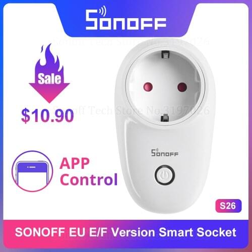 Itead Sonoff S26 EU Version WiFi Smart Home Wireless Socket APP Remote Control Via eWeLink Work With Alexa Google Home IFTTT
