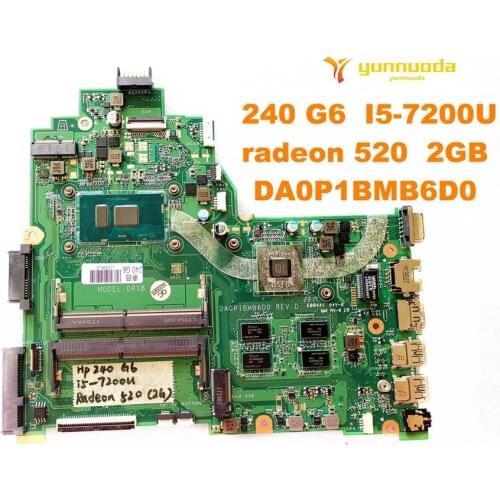 Original for HP 240 G6 laptop motherboard 240 G6 I5-7200U radeon 520 2GB DA0P1BMB6D0 tested good free shipping