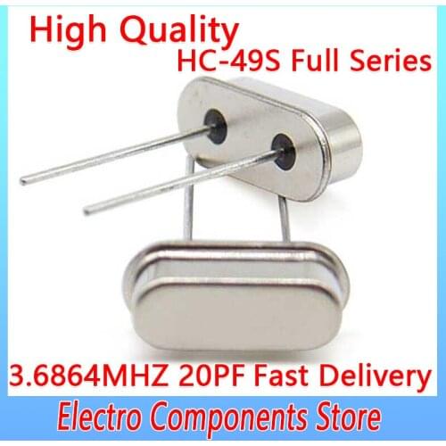 10PCS/Lot Crystal Oscillator Crystal Resonator HC-49US 2Pin 49S 3.6864MHZ 20PF ±20PPM HC-49S DIP-2 Passive Crystal Quartz