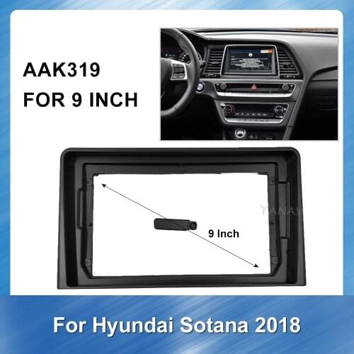 9 inc Car Console Bezel Adapter Plate Trim Cover Frame for HYUNDAI Sonata 2018 Car Fascia Radio Dash Kit Install Facia Panel