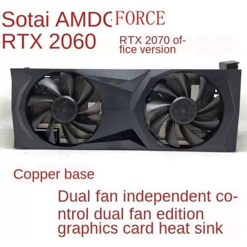 For zotac For AMD GeForce RTX2060 RTX2070 Graphics Card Radiator Copper Bottom Dual Fan Edition cooling fan