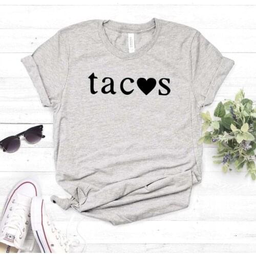 Tacos love Women tshirt Cotton Casual Funny t shirt For Lady Girl Top Tee Hipster Drop Ship NA-147
