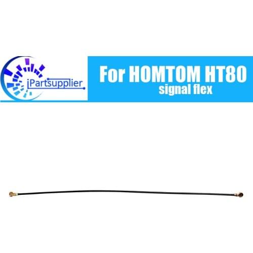 HOMTOM HT80 Antenna signal wire 100% Original Repair signal flex cable Replacement Accessory For HOMTOM HT80